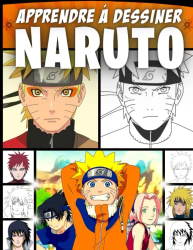 Apprendre à dessiner Naruto: Meilleur méthode simple étape p